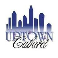 Uptown Cabaret
